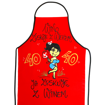 [Fb02-40] Fartuszek bawełniany WINO ZYSKUJE Z WIEKIEM, JA ZYSKUJĘ Z WINEM na 40